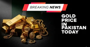 Gold Price in Pakistan Today – Latest Market Update