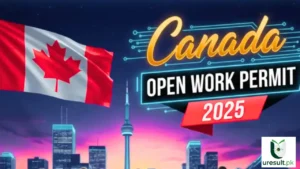 Canada Work Visa 2025 Application Process, Jobs, Salary, and Requirements Explained